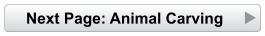 Next Page: Animal Carving