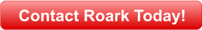 Contact Roark Today!